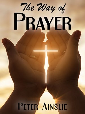 cover image of The Way of Prayer